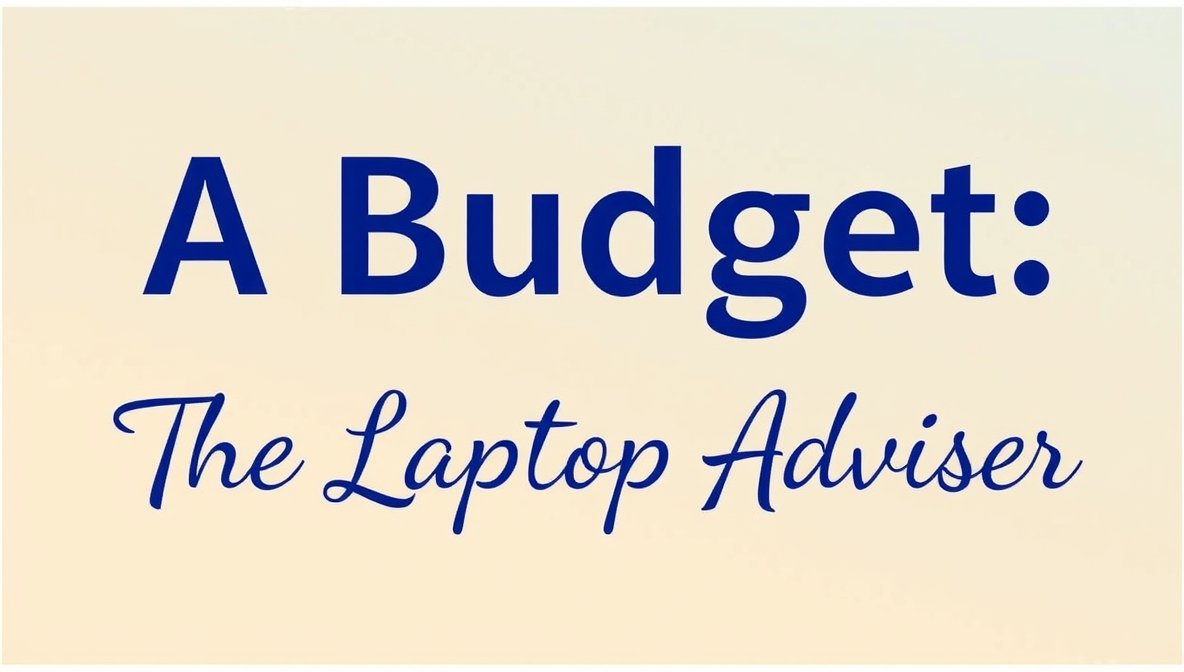 a budget thelaptopadviser
